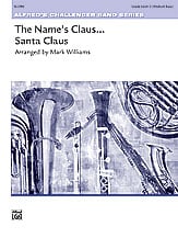 Name's Claus...Santa Claus Concert Band sheet music cover